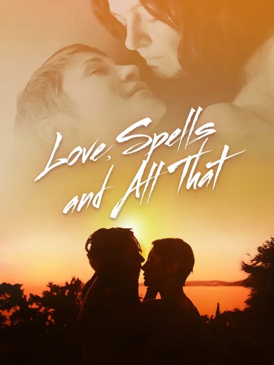 Love, Spells and All That