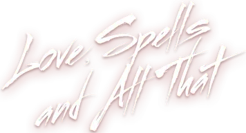 Love, Spells and All That