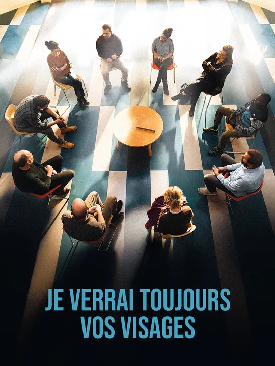 Je verrai toujours vos visages