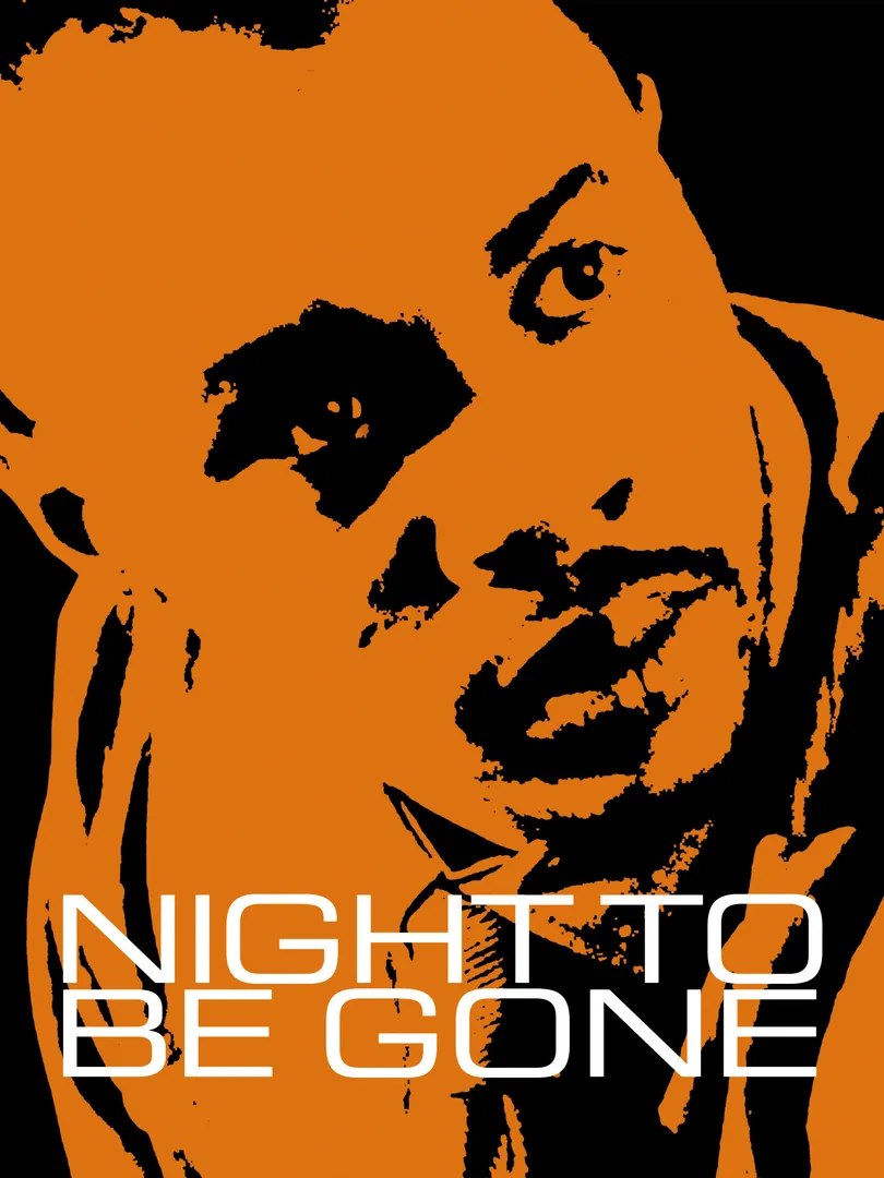 Night to be Gone
