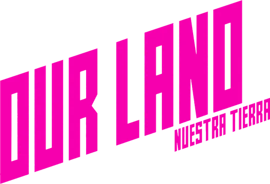 Our Land
