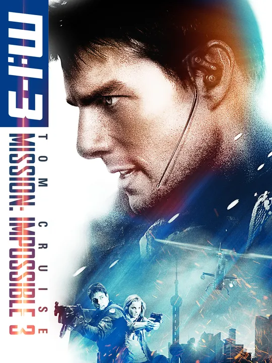Mission: Impossible III