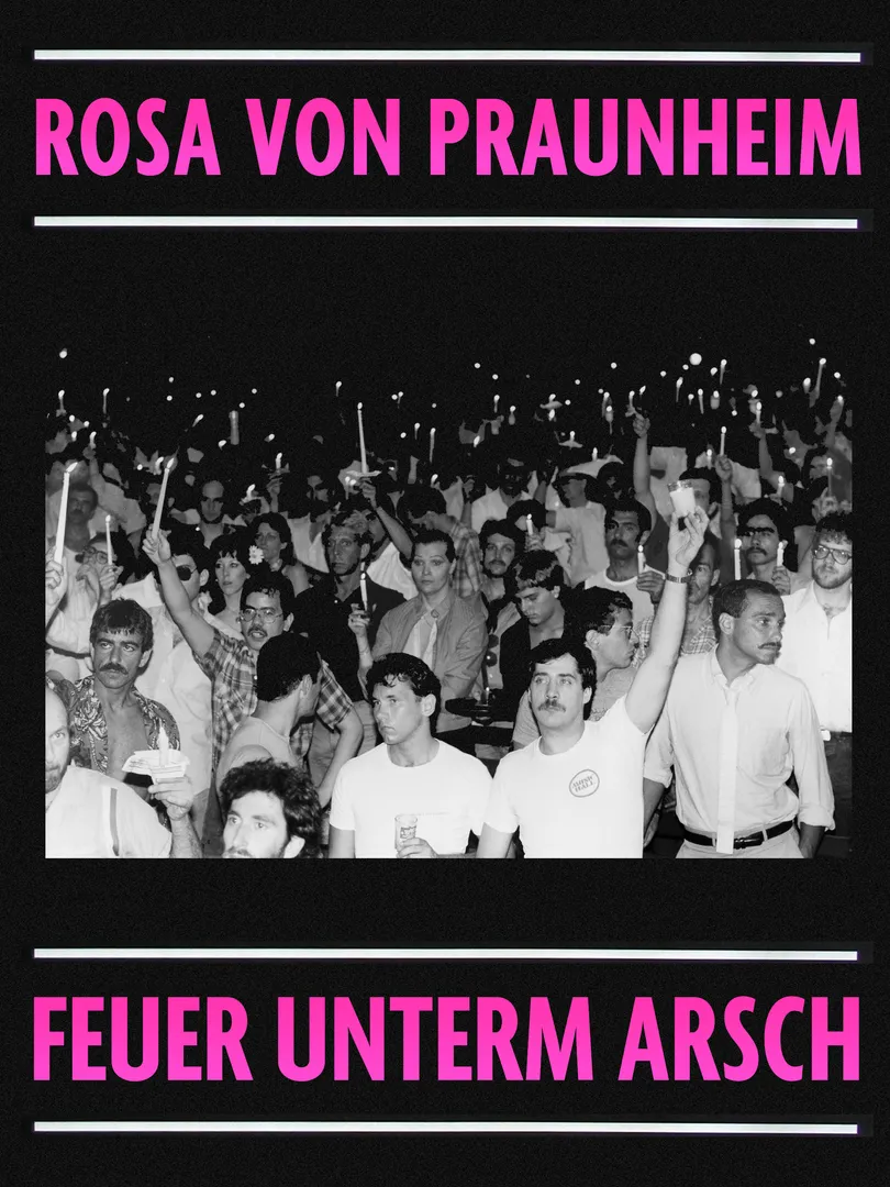 Die Aids-Trilogie: Feuer unterm Arsch