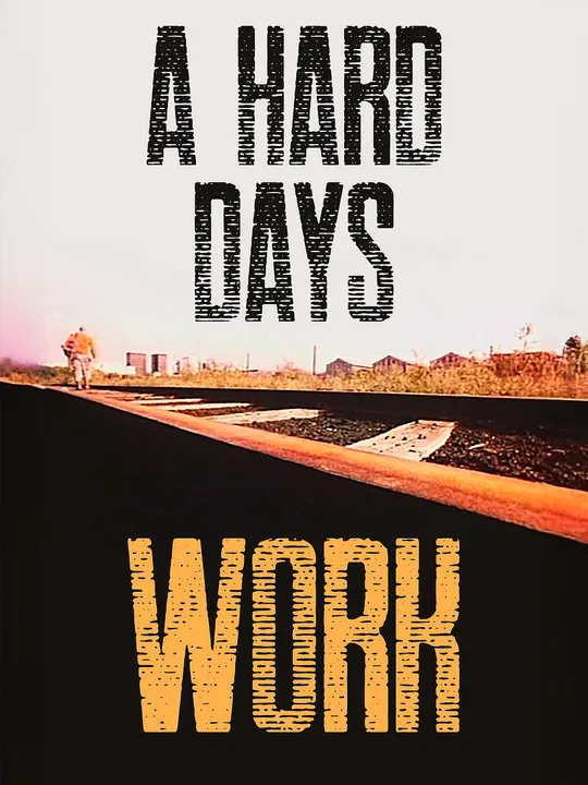 A hard day's work