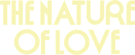 The Nature of Love title art image