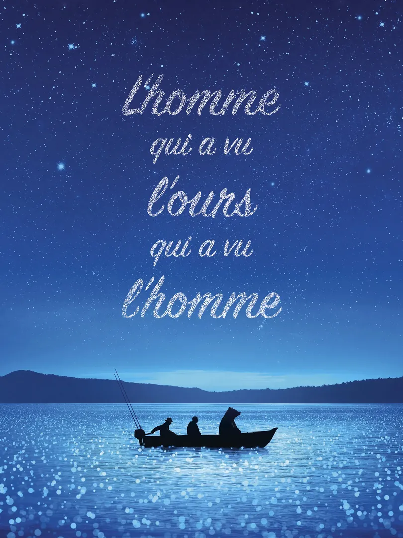 L'Homme qui a vu l'ours qui a vu l'homme