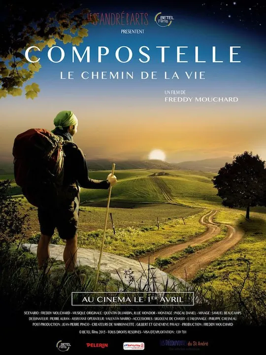 Compostelle, le Chemin de la Vie