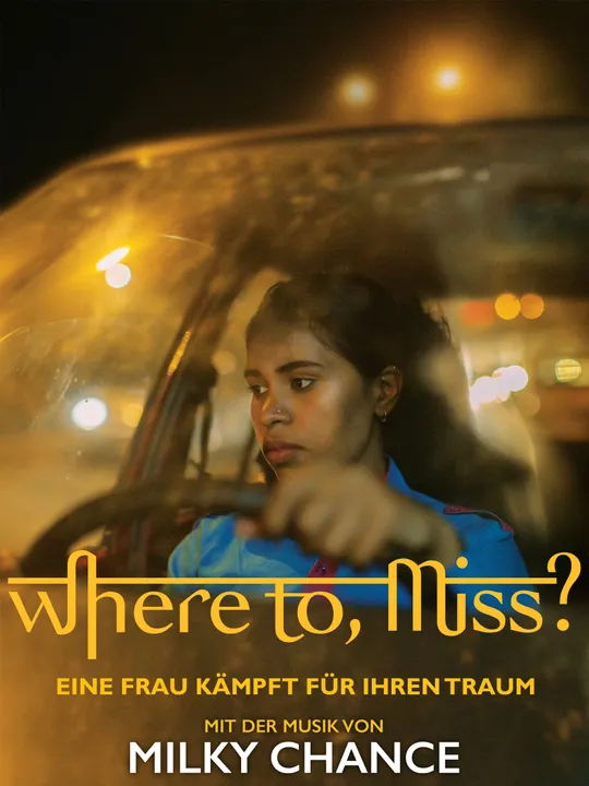 Where to, Miss? - Eine Frau kämpft um ihren Traum