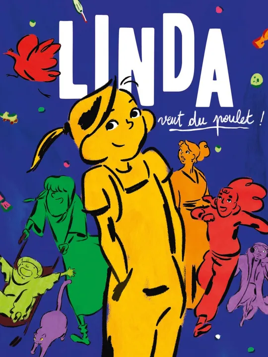 Linda veut du poulet !