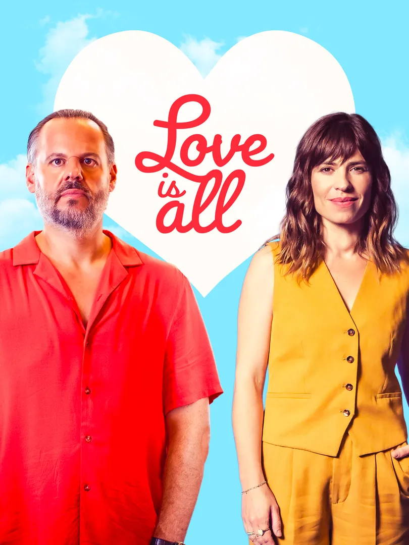 Love Is All