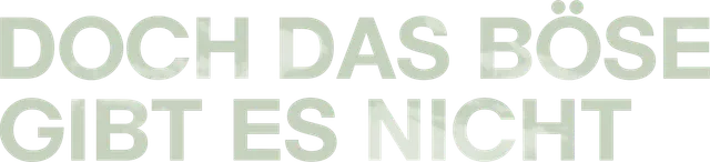 Doch das Böse gibt es nicht title art image