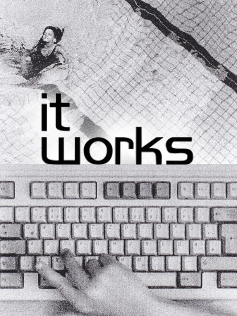 It Works