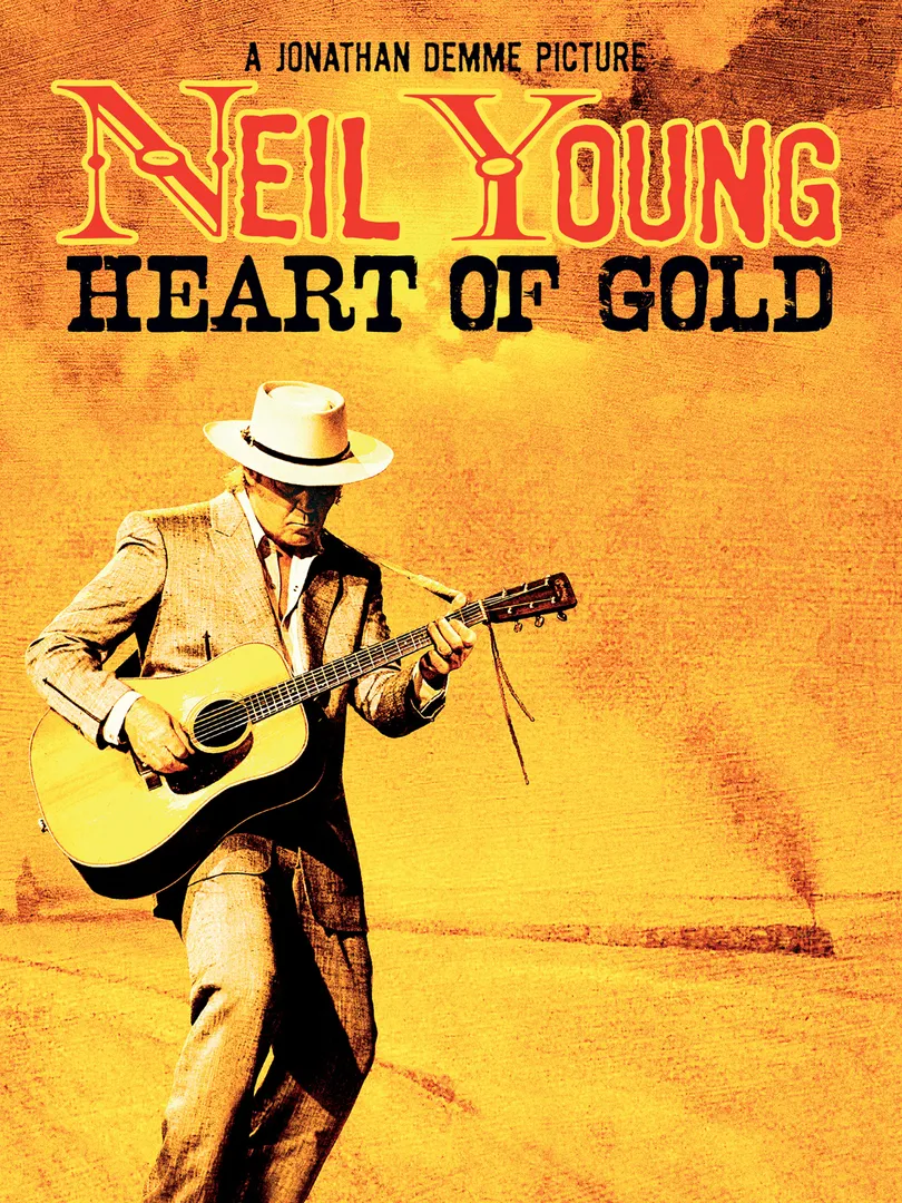 Neil Young: Heart of Gold