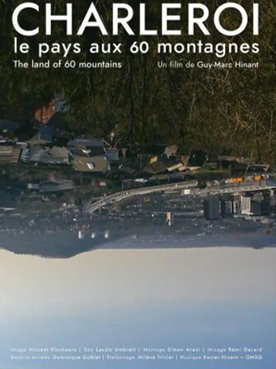 Charleroi, the Land of 60 Mountains