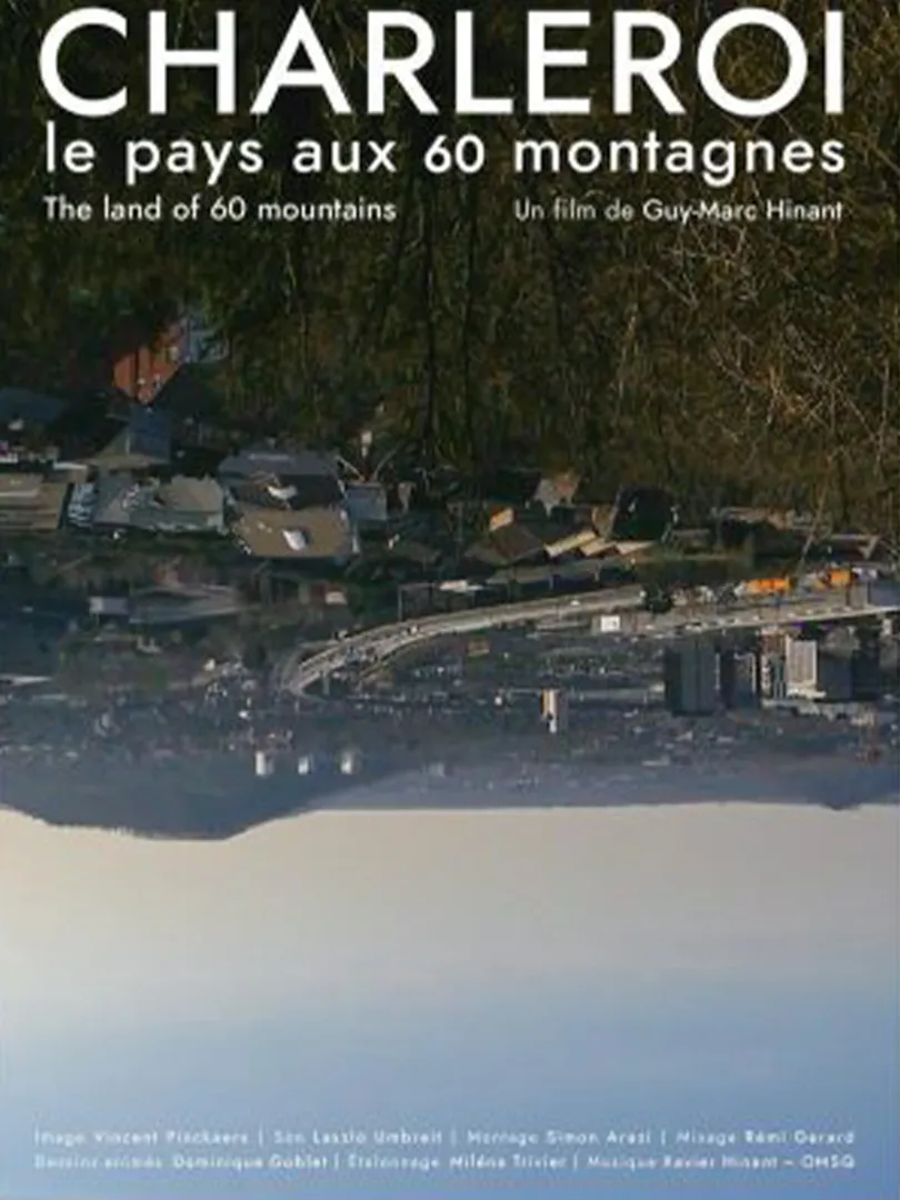 Charleroi, le pays aux 60 montagnes