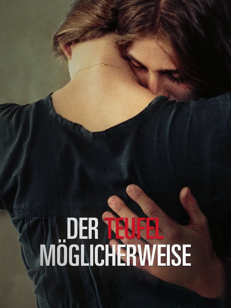 Der Teufel möglicherweise