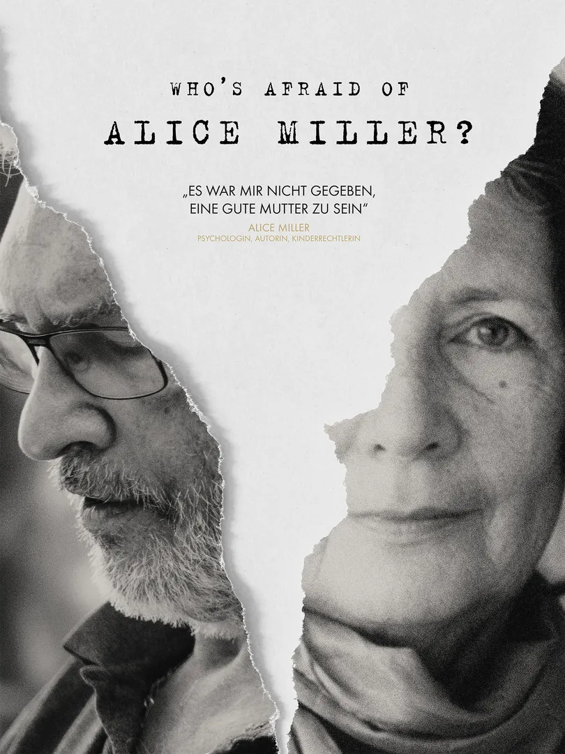 Who's Afraid of Alice Miller?