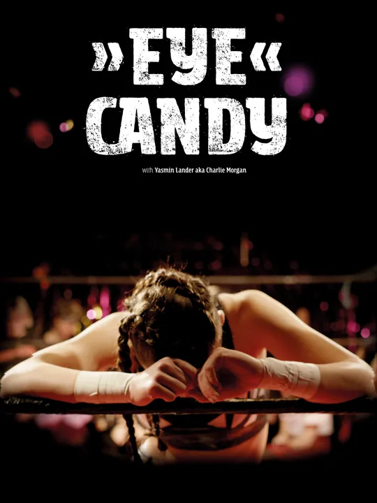 Eye Candy