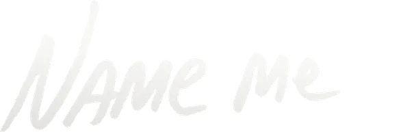 Name Me