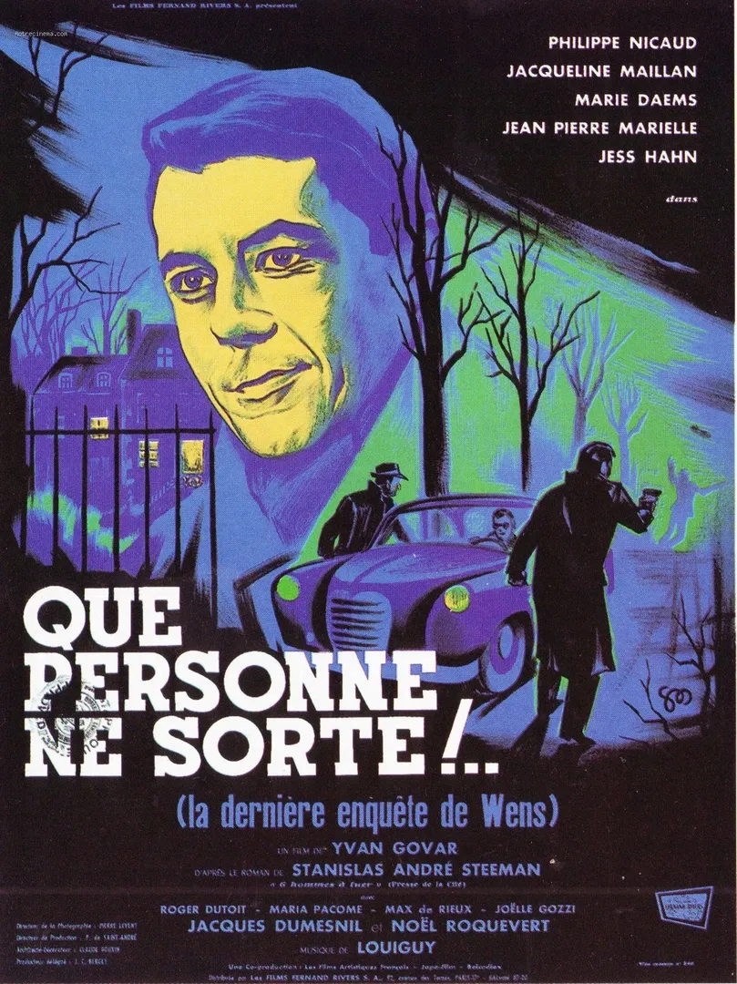 Que personne ne sorte