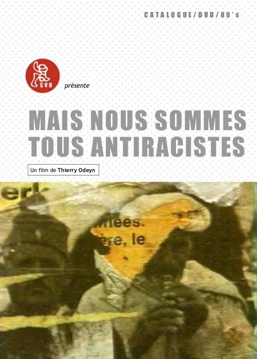 Mais nous sommes tous antiracistes