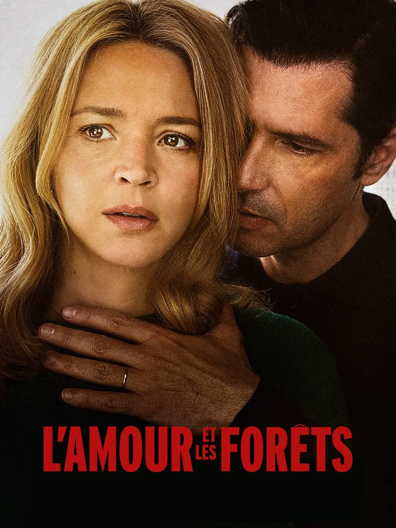 L'amour et les forêts