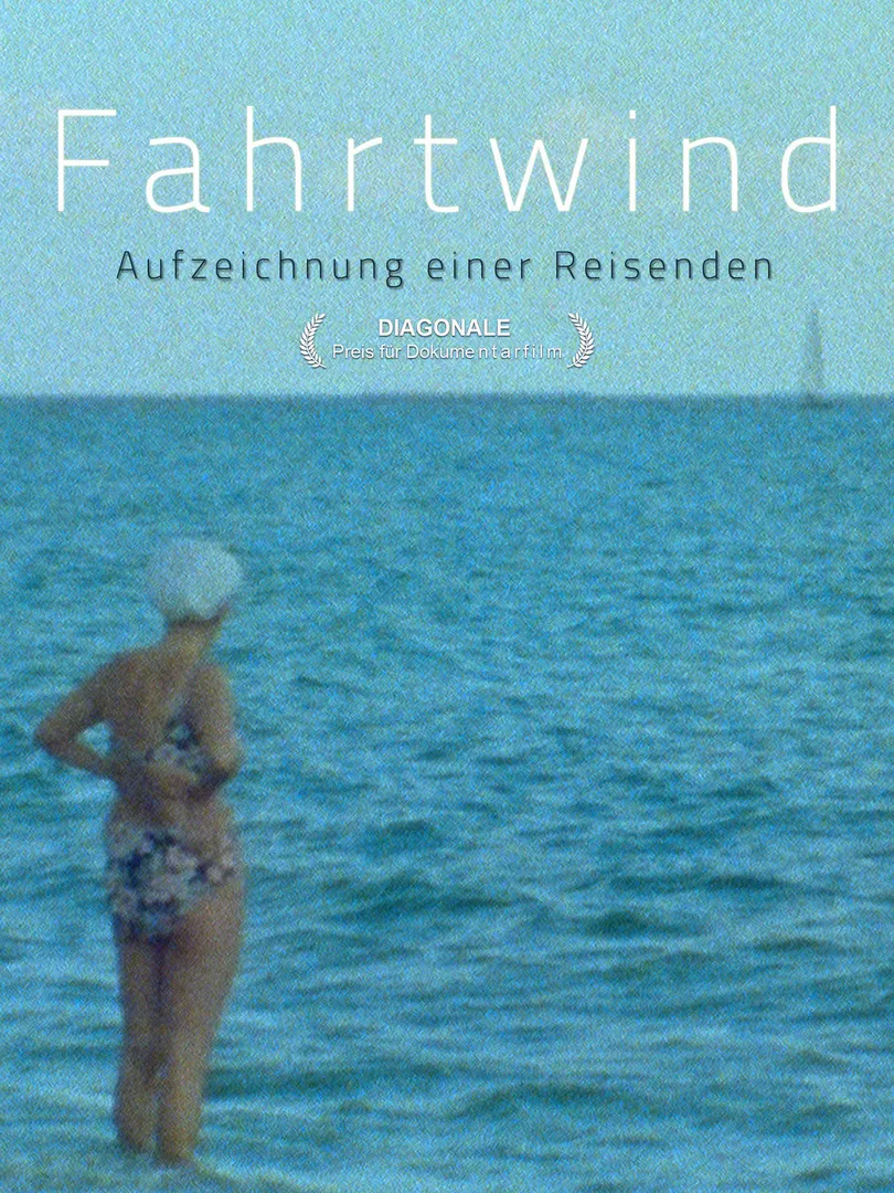 Fahrtwind - Aufzeichnungen einer Reisenden