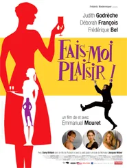 Fais-moi plaisir !