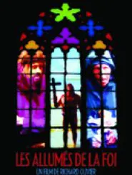 Les Allumés de la foi