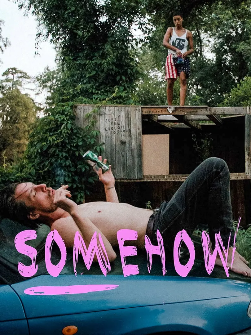 Somehow