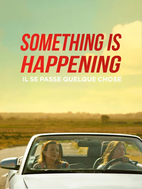 Something Is Happening