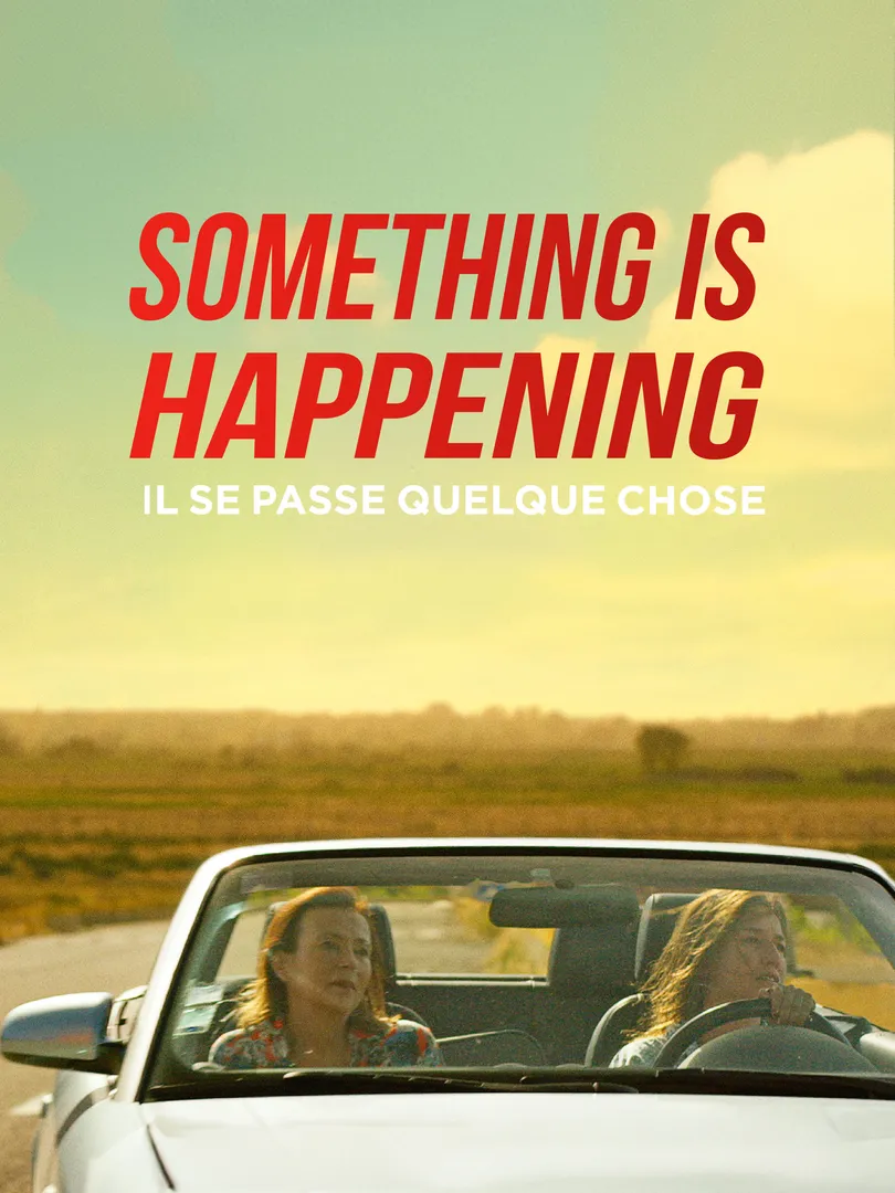 Something Is Happening