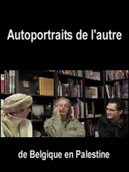 Cover van Autoportraits de l'autre, de Belgique en Palestine