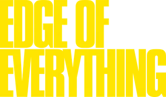 Edge of Everything title art image