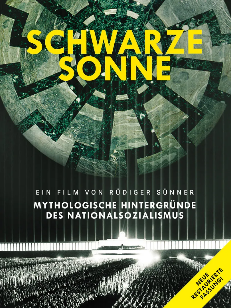 Schwarze Sonne - Mythologische Hintergründe des Nationalsozialismus