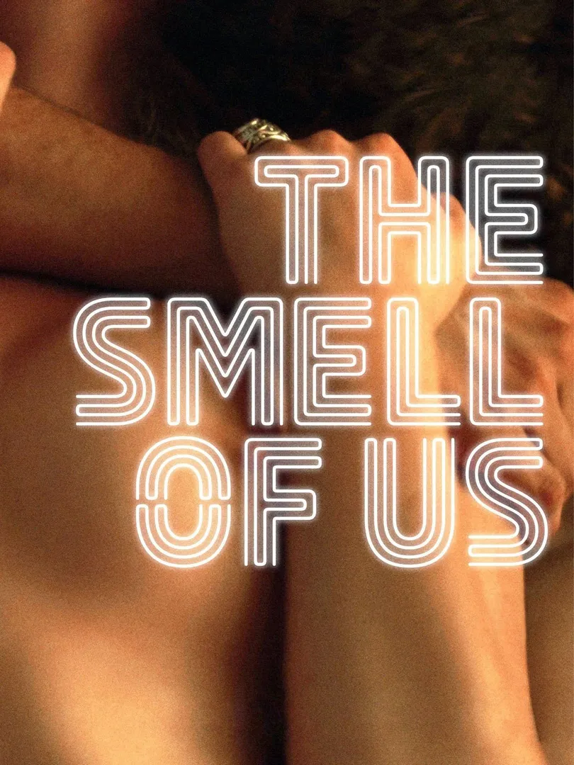 The Smell Of Us