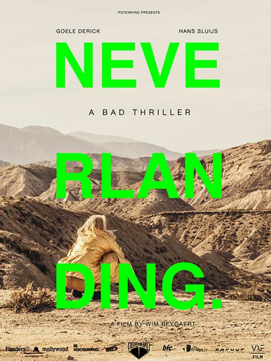 Neverlanding: A Bad Thriller