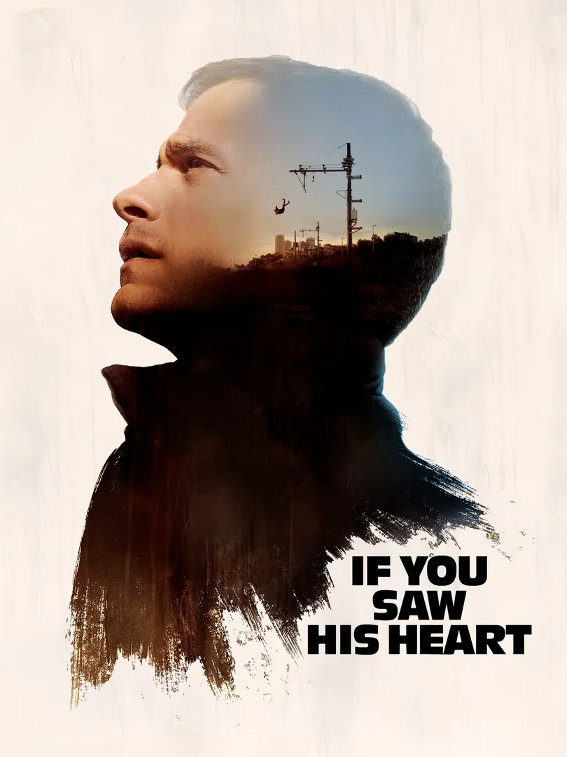 If You Saw His Heart