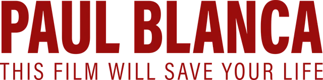 Paul Blanca - This Film Will Save Your Life title art image