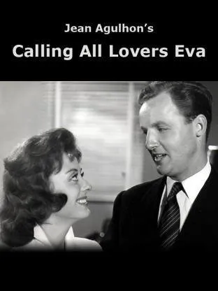 Calling all lovers Eva