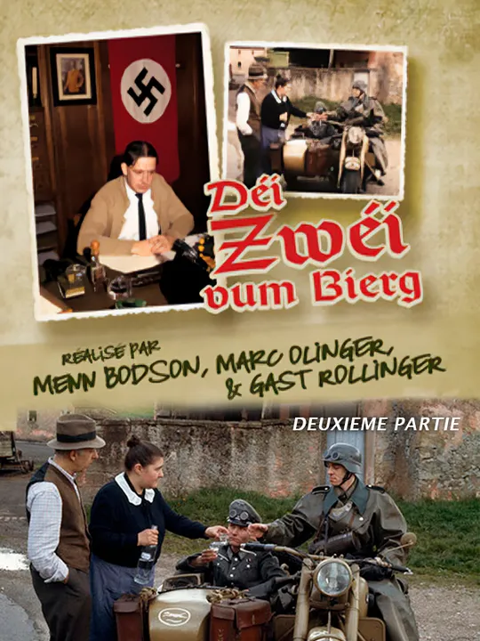 Déi zwee vum Bierg (Deel 2)