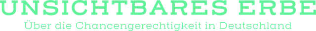 Unsichtbares Erbe - Über die Chancengerechtigkeit in Deutschland title art image