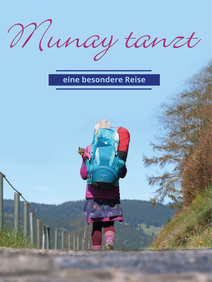 Munay tanzt - Eine besondere Reise