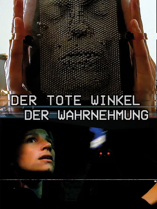 Der tote Winkel der Wahrnehmung