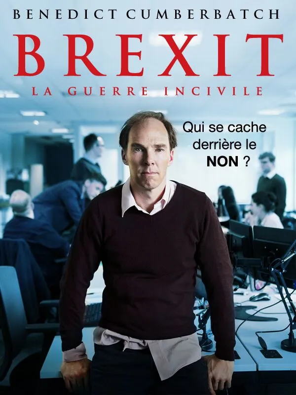 Brexit: The Uncivil War