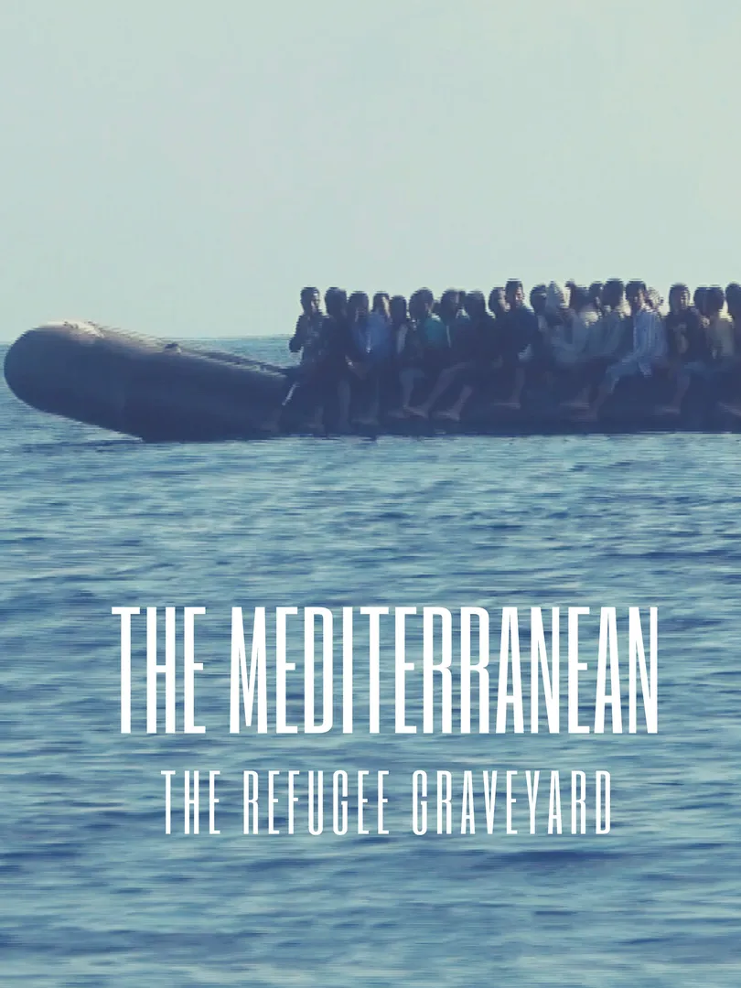 The Mediterranean: The Refugee Graveyard