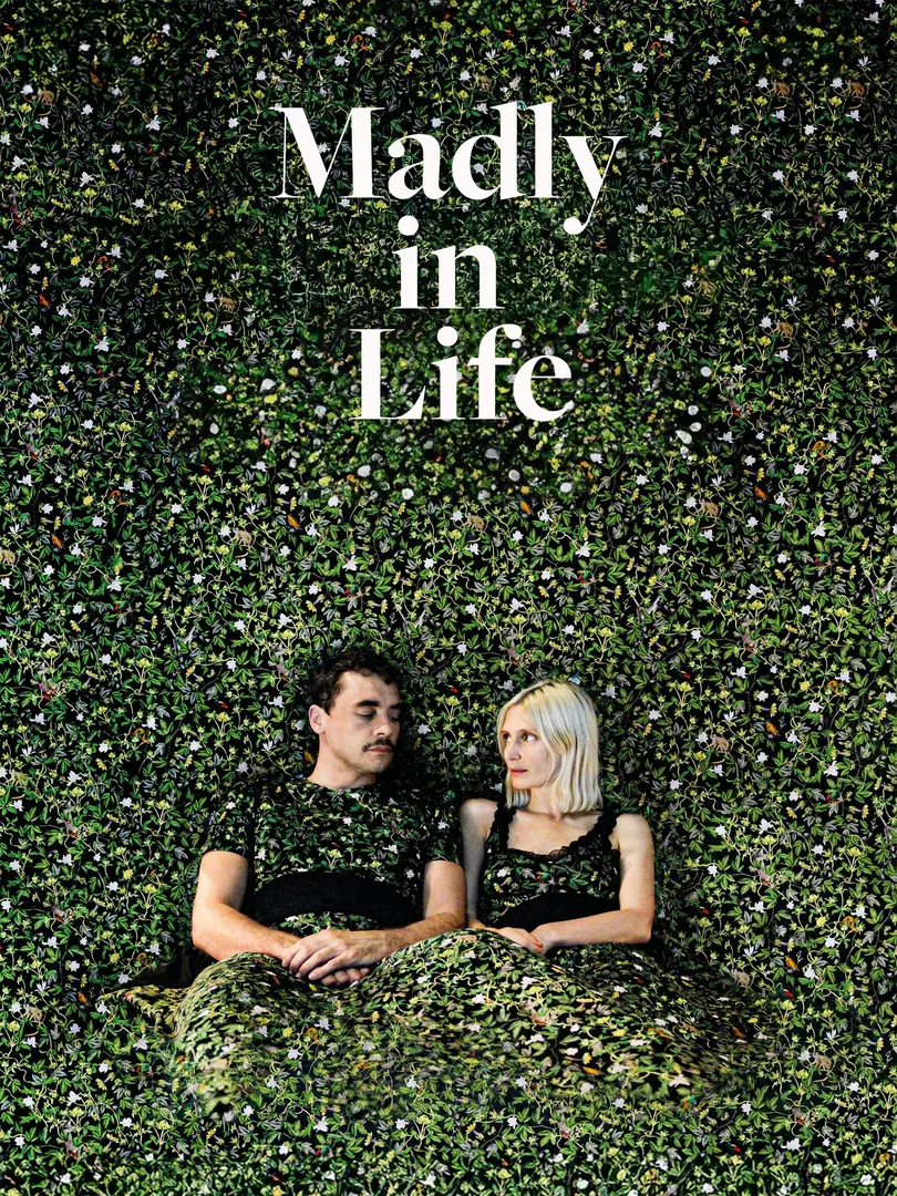 Madly in Life