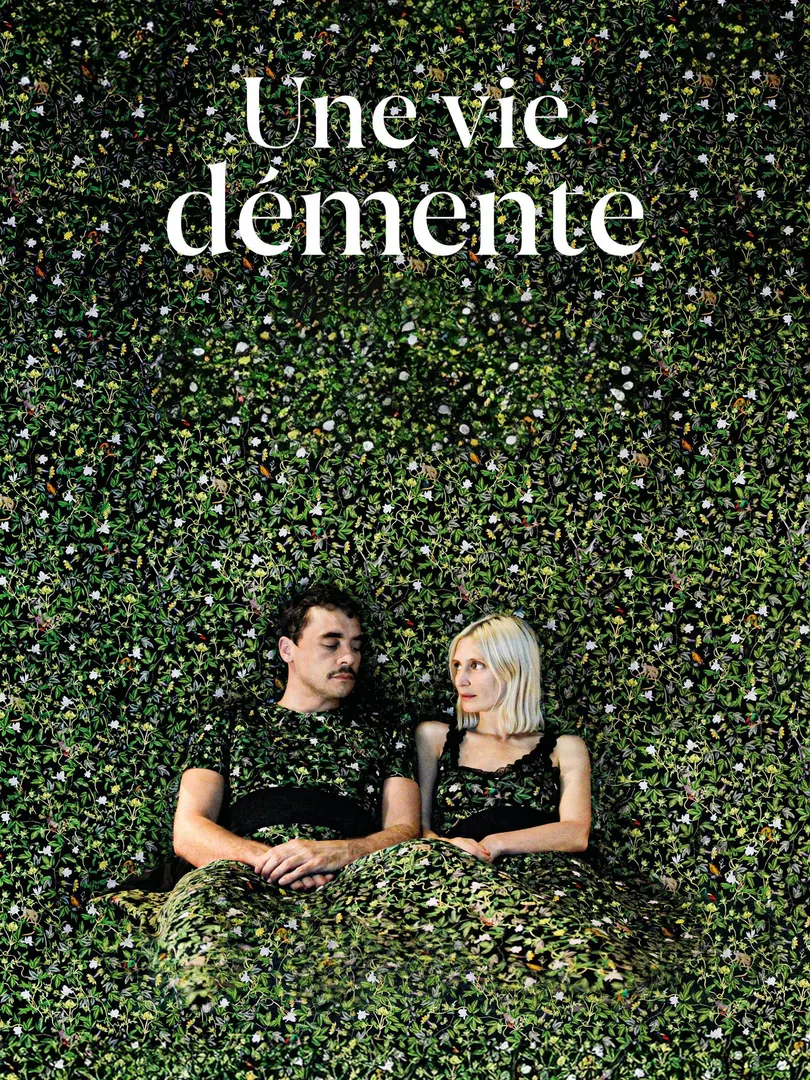 Une vie démente