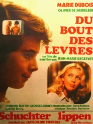 Du bout des lèvres