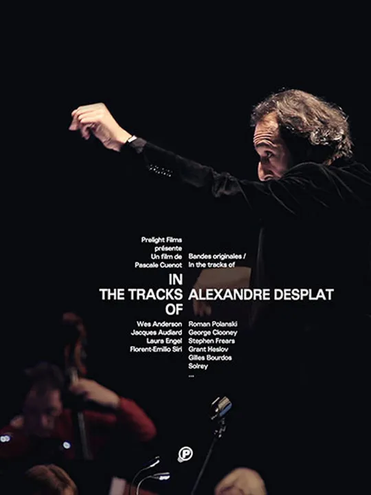 In the tracks of: Alexandre Desplat